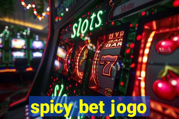 spicy bet jogo