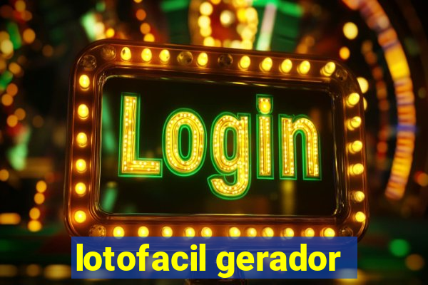 lotofacil gerador