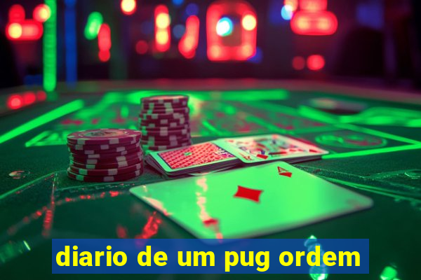 diario de um pug ordem