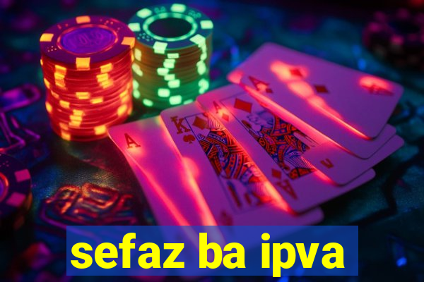 sefaz ba ipva