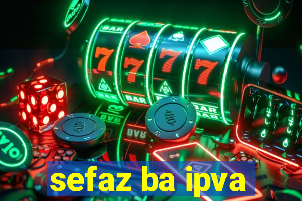 sefaz ba ipva