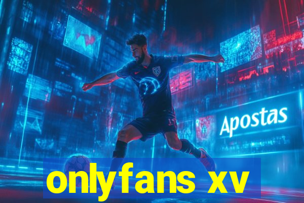 onlyfans xv