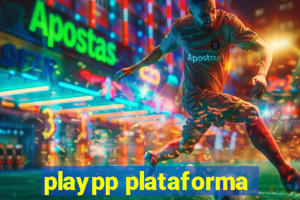 playpp plataforma