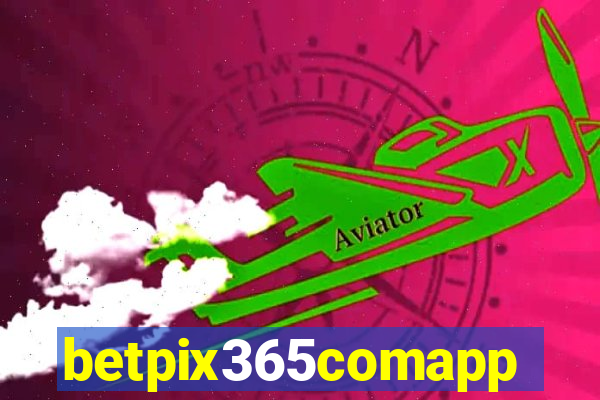 betpix365comapp