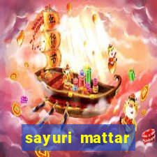 sayuri mattar social media