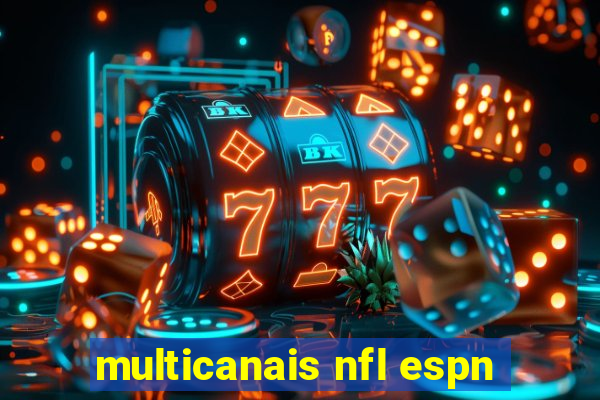 multicanais nfl espn