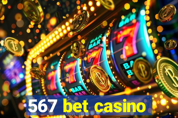 567 bet casino