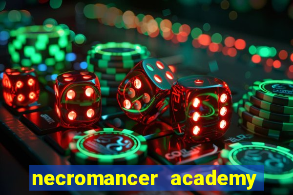 necromancer academy pt br