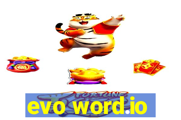 evo word.io