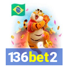 136bet2