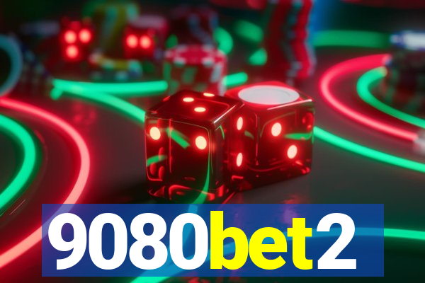 9080bet2