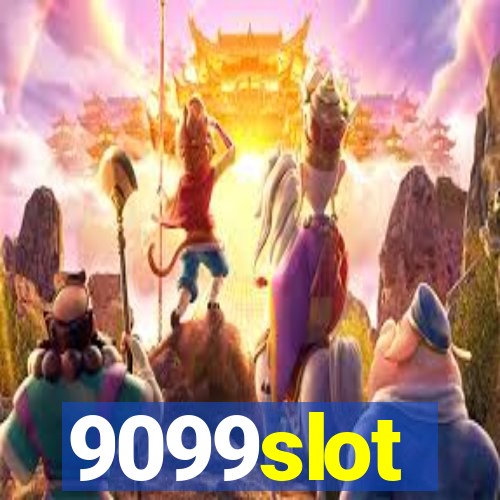 9099slot