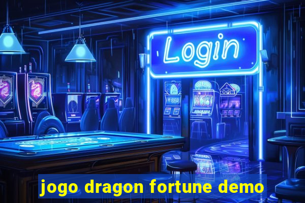 jogo dragon fortune demo