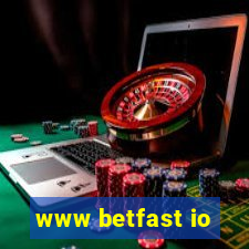 www betfast io