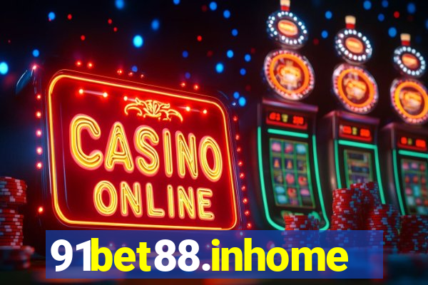 91bet88.inhome