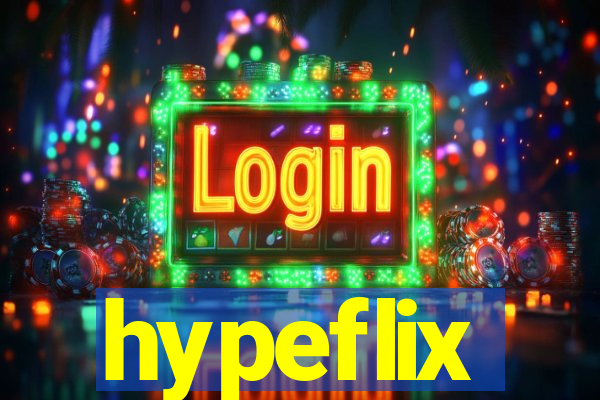 hypeflix