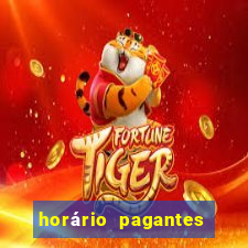 horário pagantes do fortune tiger