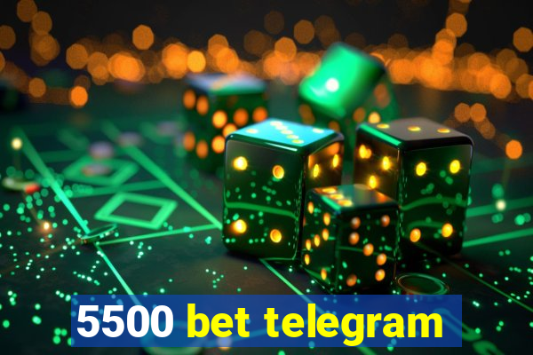 5500 bet telegram