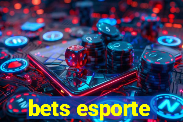 bets esporte