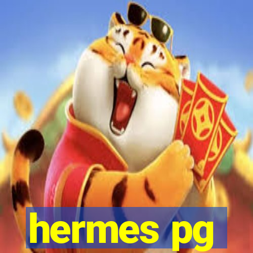 hermes pg