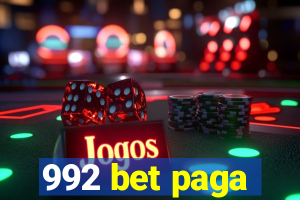 992 bet paga