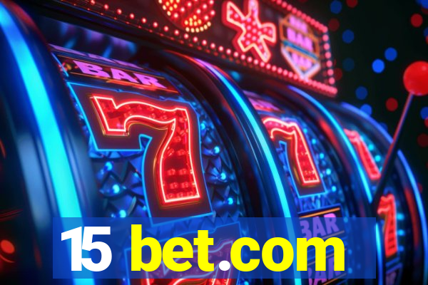 15 bet.com