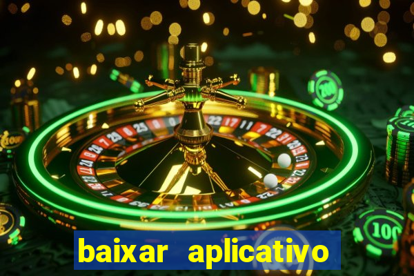 baixar aplicativo para fazer jogo do bicho