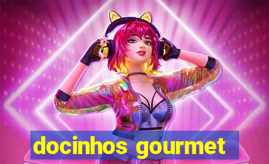 docinhos gourmet