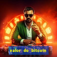 valor do bitcoin em 2020 em reais