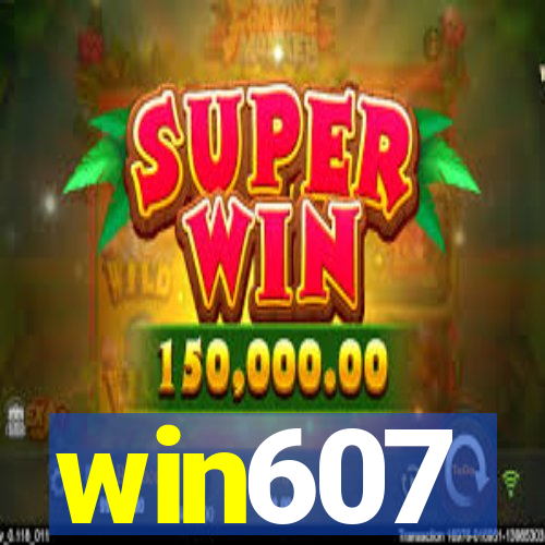 win607