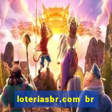 loteriasbr.com br site oficial