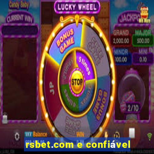 rsbet.com e confiável