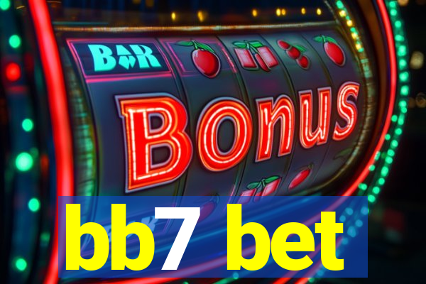 bb7 bet