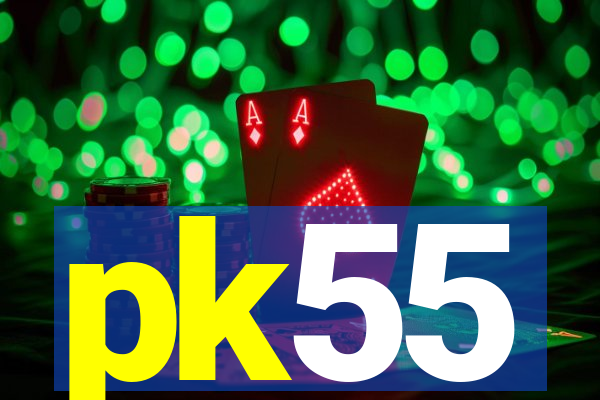 pk55