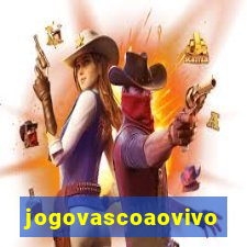 jogovascoaovivo