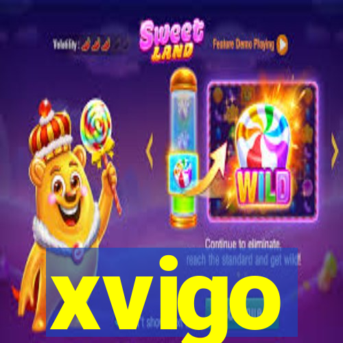 xvigo