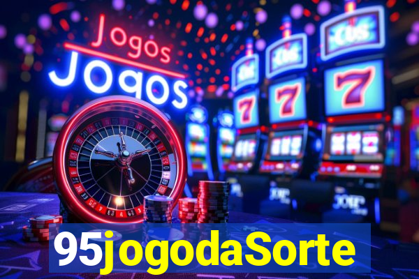 95jogodaSorte