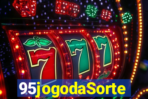 95jogodaSorte