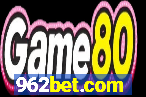 962bet.com