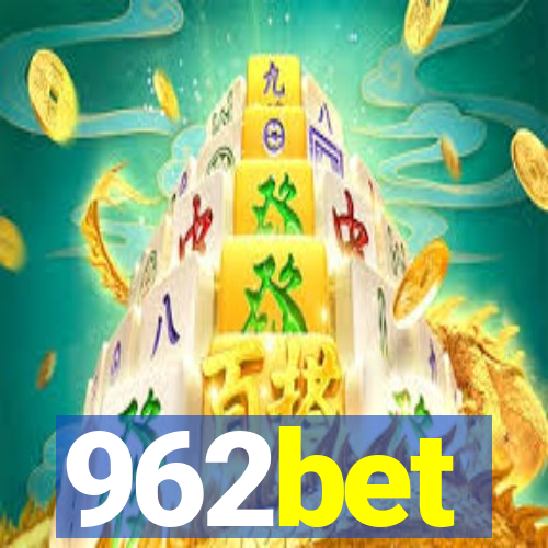 962bet