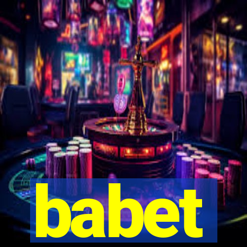 babet