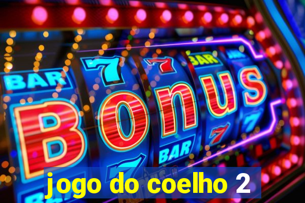 jogo do coelho 2