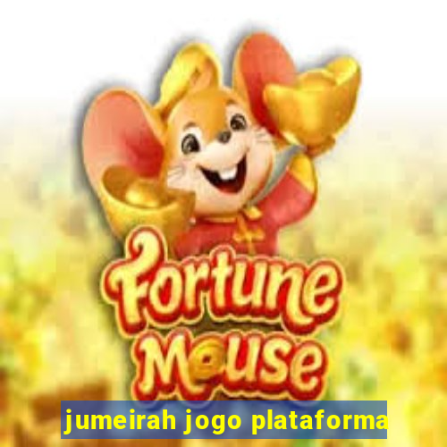 jumeirah jogo plataforma