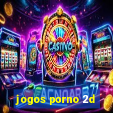 jogos porno 2d