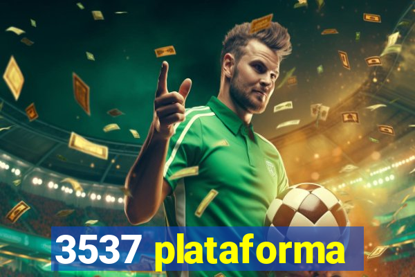 3537 plataforma