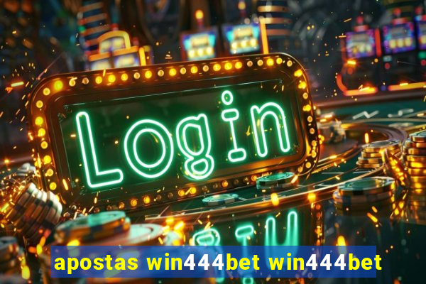 apostas win444bet win444bet