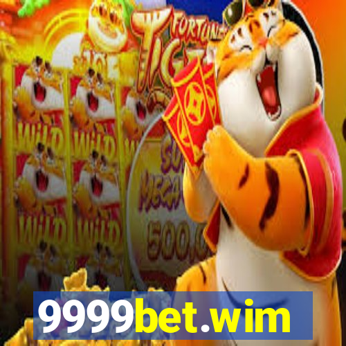 9999bet.wim