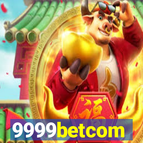 9999betcom