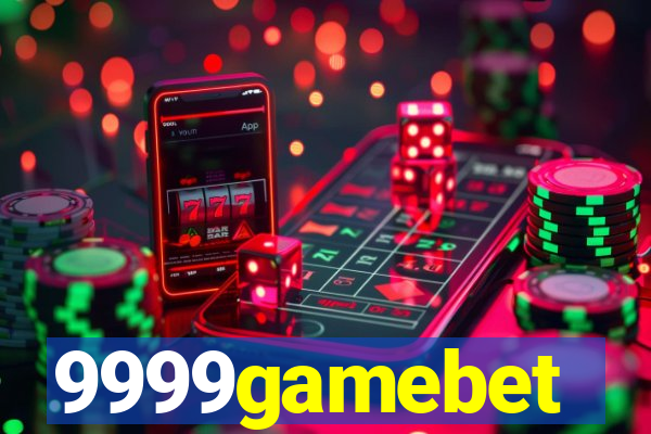 9999gamebet