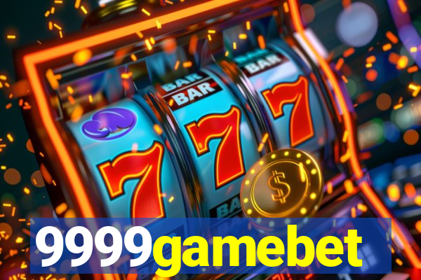 9999gamebet